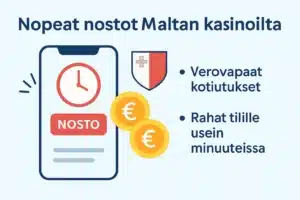 Maltan nettikasinot tarjoaa nopeat nostot
