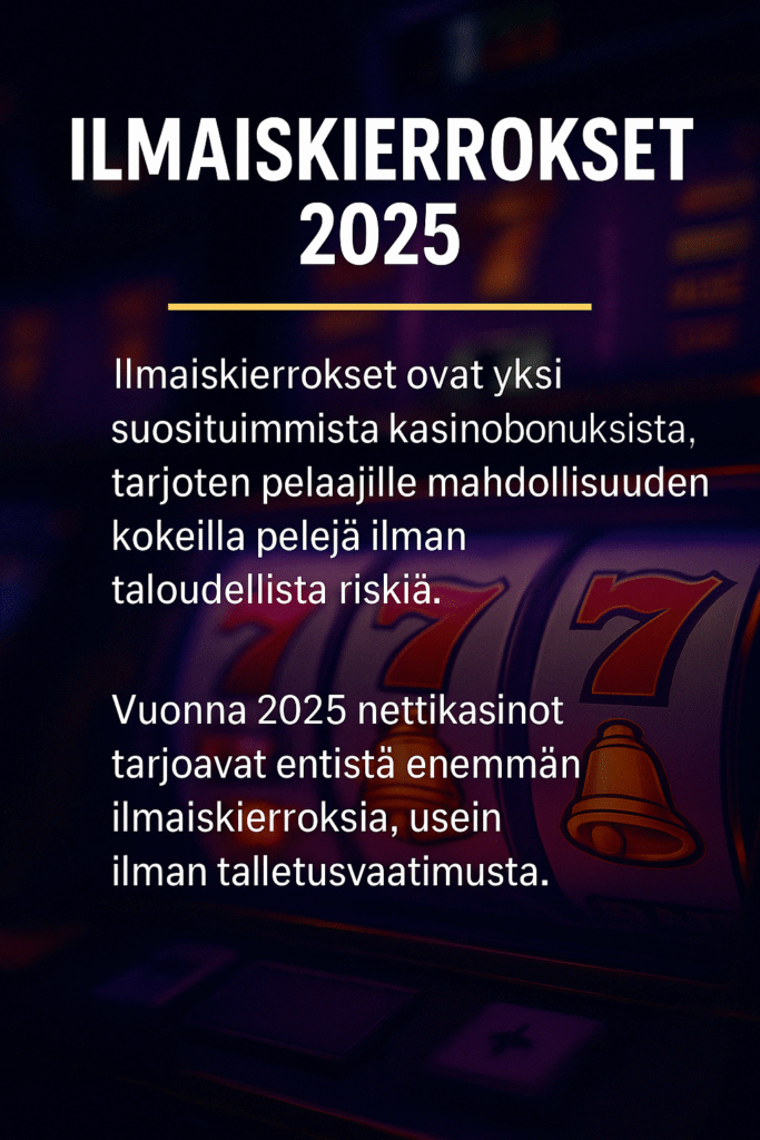 ilmaiskierroksia 2025